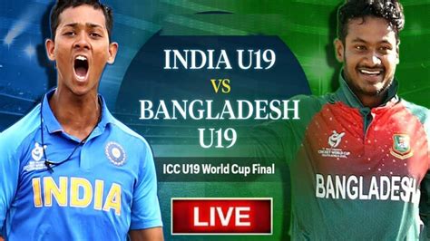 india u19 vs bangladesh u19 live